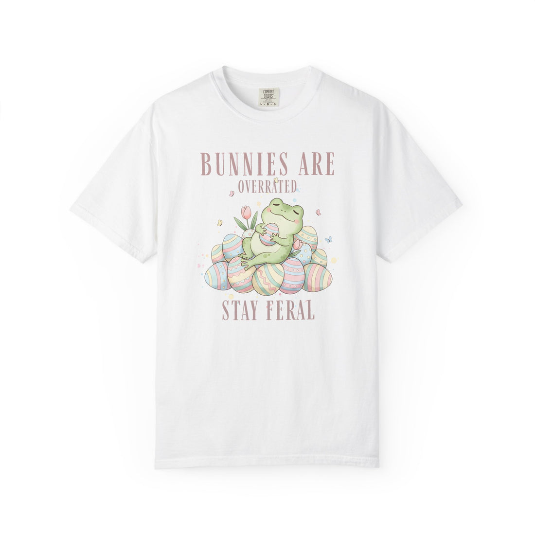 T-Shirt — "Bunnies Are Overrated, Stay Feral" Cute Frog & Easter Eggs Graphic
