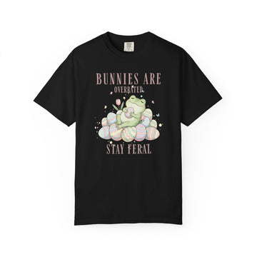 T-Shirt — "Bunnies Are Overrated, Stay Feral" Cute Frog & Easter Eggs Graphic
